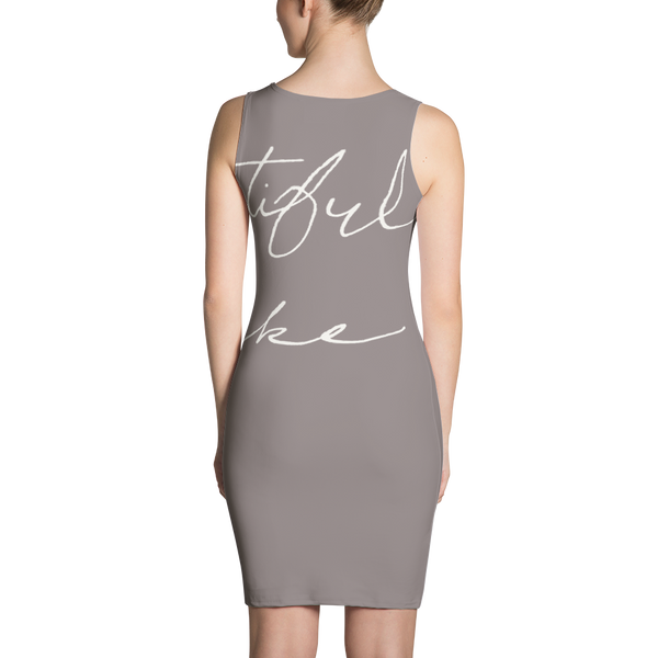 Beautiful Like You Dress