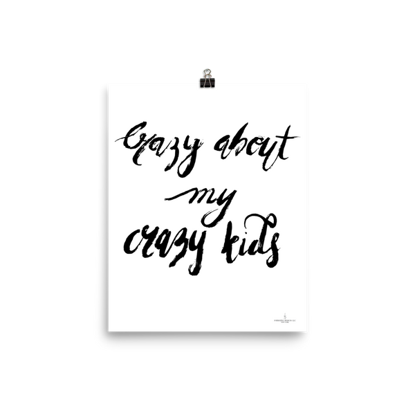 Crazy About My Crazy Kids - Poster