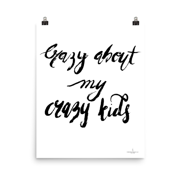 Crazy About My Crazy Kids - Poster