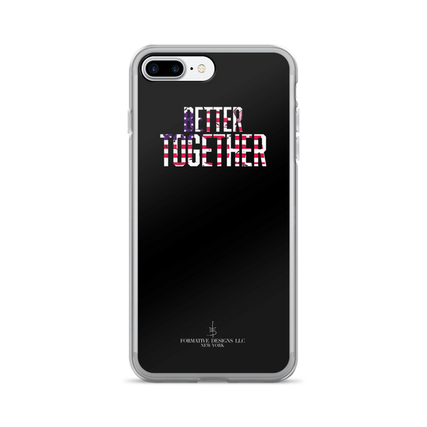 Better Together iPhone 7/7 Plus Case